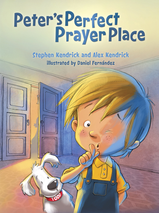 Title details for Peter's Perfect Prayer Place by Stephen Kendrick - Available